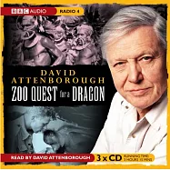 David Attenborough The Early Years Zoo Quest For A Dragon 「由大衛&middot;艾登堡爵士親自獻聲」