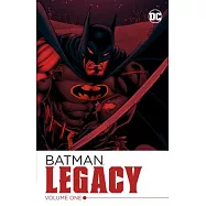 Batman: Legacy Vol. 1
