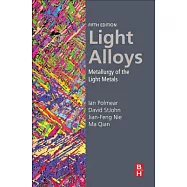 Light Alloys: Metallurgy of the Light Metals