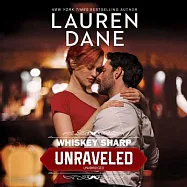 Whiskey Sharp: Unraveled