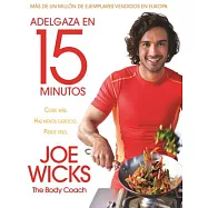 Adelgaza en 15 minutos/ Lean in 15