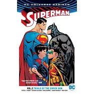 Superman Vol. 2: Trials of the Super Son (Rebirth)