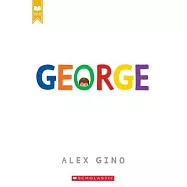 George (Scholastic Gold)