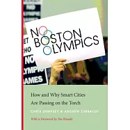 No Boston Olympics: How and Why Smart Cities Are Passing on the Torch