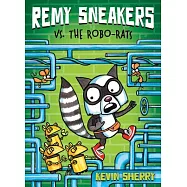 Remy Sneakers Vs. the Robo-Rats