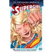 Supergirl Vol. 1: Reign of the Cyborg Supermen (Rebirth)