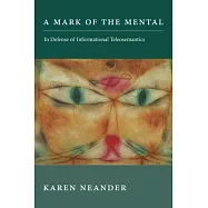 A Mark of the Mental: In Defense of Informational Teleosemantics