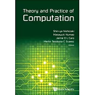 Theory and Practice of Computation: Proceedings of Workshop on Computation: Theory and Practice Wctp2015
