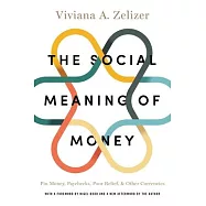 The Social Meaning of Money