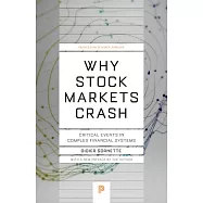 Why Stock Markets Crash: Critical Events in Complex Financial Systems