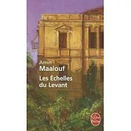 Les Echelles Du Levant