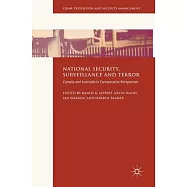 National Security, Surveillance and Terror: Canada and Australia in Comparative Perspective