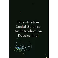 Quantitative Social Science: An Introduction