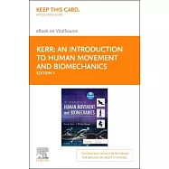 An Introduction to Human Movement and Biomechanics - Elsevier Ebook on Vitalsource: An Introductory Text, Elsevier E-book on Vit