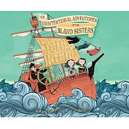 The Unintentional Adventures of the Bland Sisters: The Jolly Regina