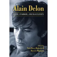 Alain Delon: Style, Stardom and Masculinity