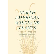 North American Wildland Plants: A Field Guide