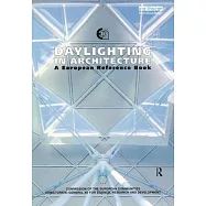 Daylighting in Architecture: A European Reference Book