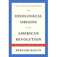 The Ideological Origins of the American Revolution