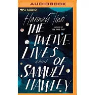 The Twelve Lives of Samuel Hawley