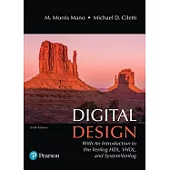 Digital Design: With an Introduction to the Verilog HDL, VHDL, and SystemVerilog