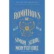 The Romanovs: 1613-1918