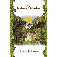 The Unicorns&rsquo; Garden