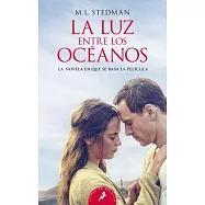 La luz entre los oceanos/ The Light Between Oceans
