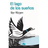 El lago de los sueños/ Dream Lake