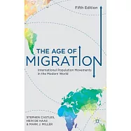 The Age of Migration: International Population Movements in the Modern World