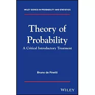 Theory of Probability: A Critical Introductory Treatment