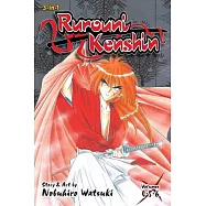 Rurouni Kenshin (3-In-1 Edition), Vol. 2: Includes Vols. 4, 5 & 6