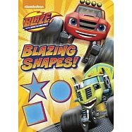 Blazing Shapes!