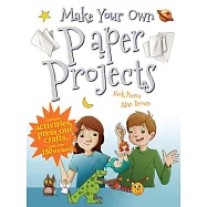 Make Your Own Paper Projects