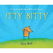 Itty Bitty