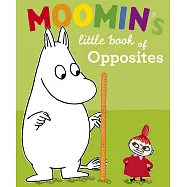 Moomin’s Little Book of Opposites