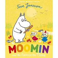 Moomin and the Favourite Thing