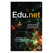 Edu.Net: Globalisation and Education Policy Mobility