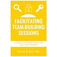 Facilitating Team-building Sessions: A Guide for Escape Room and Exit Game Owners