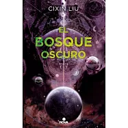 El Bosque Oscuro/ The Dark Forest
