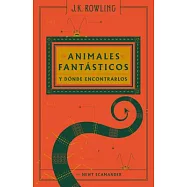 Animales Fantasticos Y Donde Encontrarlos / Fantastic Beasts & Where to Find Them