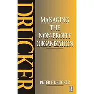 Managing the Non-Profit Organization