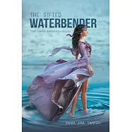 The Gifted Waterbender: Every Change Happens for a Reason