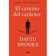 El camino del car&aacute;cter / The Road to Character