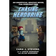 Chasing Herobrine: An Unofficial Graphic Novel for Minecrafters, #5
