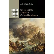 Greece and the Augustan Cultural Revolution