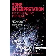 Song Interpretation in 21st-Century Pop Music