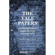 The Yale Papers: Antisemitism in Comparative Perspective