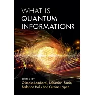 What Is Quantum Information?