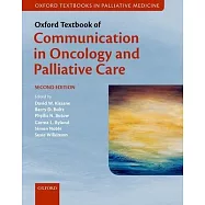 Oxford Textbook of Communication in Oncology and Palliative Care